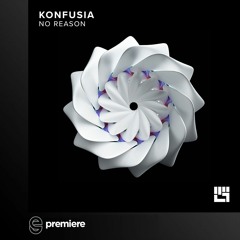 Premiere: Konfusia - No Reason - INVICTA