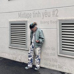 Quang Bao - Mixtape Tình Yêu #2