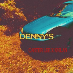 CARTER LEE X KVILAN - DENNY'S