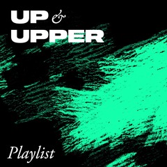 𝒢𝓊𝑒𝓈𝓉𝓂𝒾𝓍𝑒𝓈: UP & UPPER