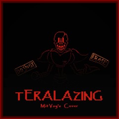 [SwapSpin] - TERALAZING (Cover)