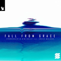 Stereoclip & Dim Kelly - Fall From Grace Dub (extended)