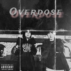 Antimchale & Yung Dvme - Overdose (Sorry Not Sorry)