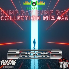 Hump Day Bump Day Collection Mix #26-DJ Brook B
