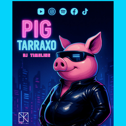 Pig Tarraxo