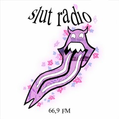 SLUT RADIO 4 FEAT @xainjaya
