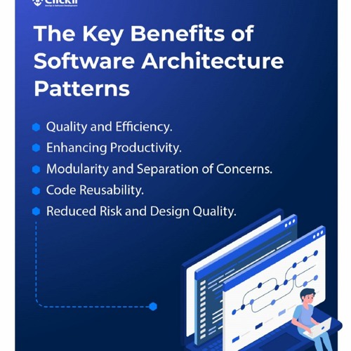 Benefits Of Software Architecture Patterns