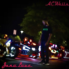 Juno Love prod. by @ACWells_ & @DreamLife