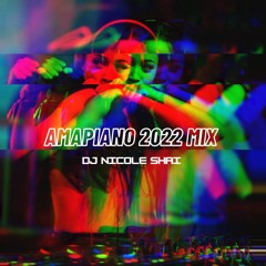 AMAPIANO 2022 MIX