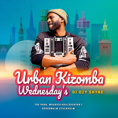 Mix Live Urban Kizomba Wednesday "Stockholm 🇸🇪"