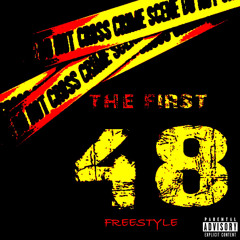 ThraxFlatline- The First 48 (Freestyle)
