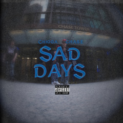 Sad Days