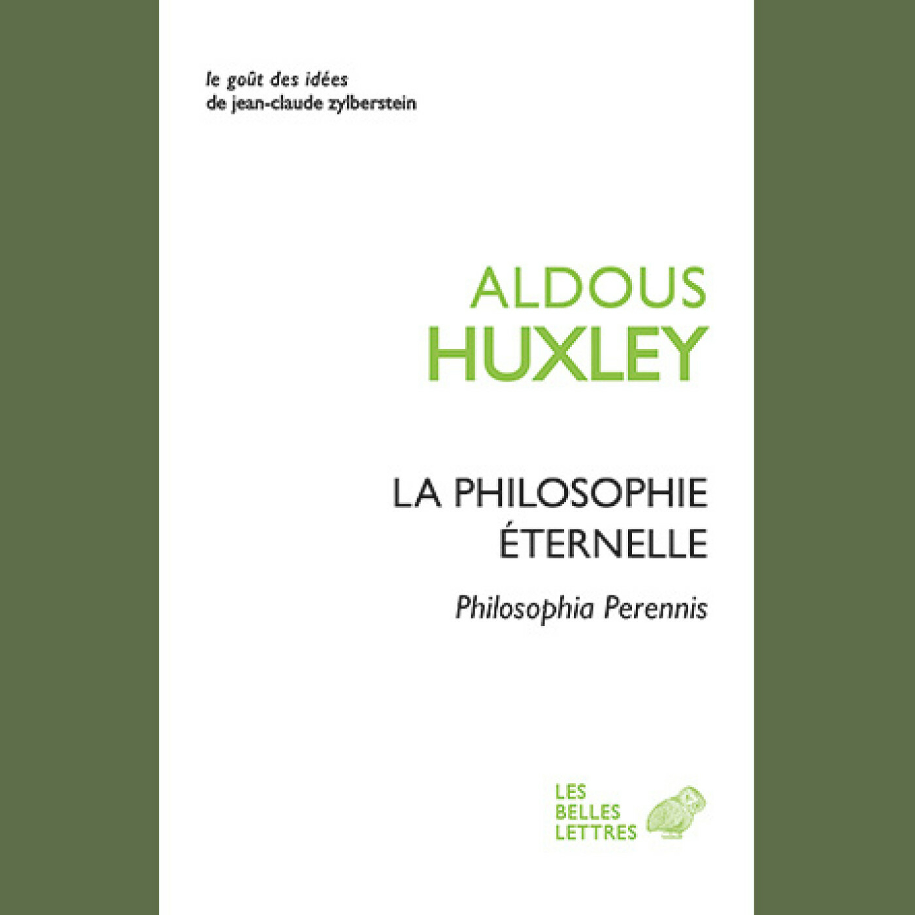 Aldous Huxley - La philosophie éternelle