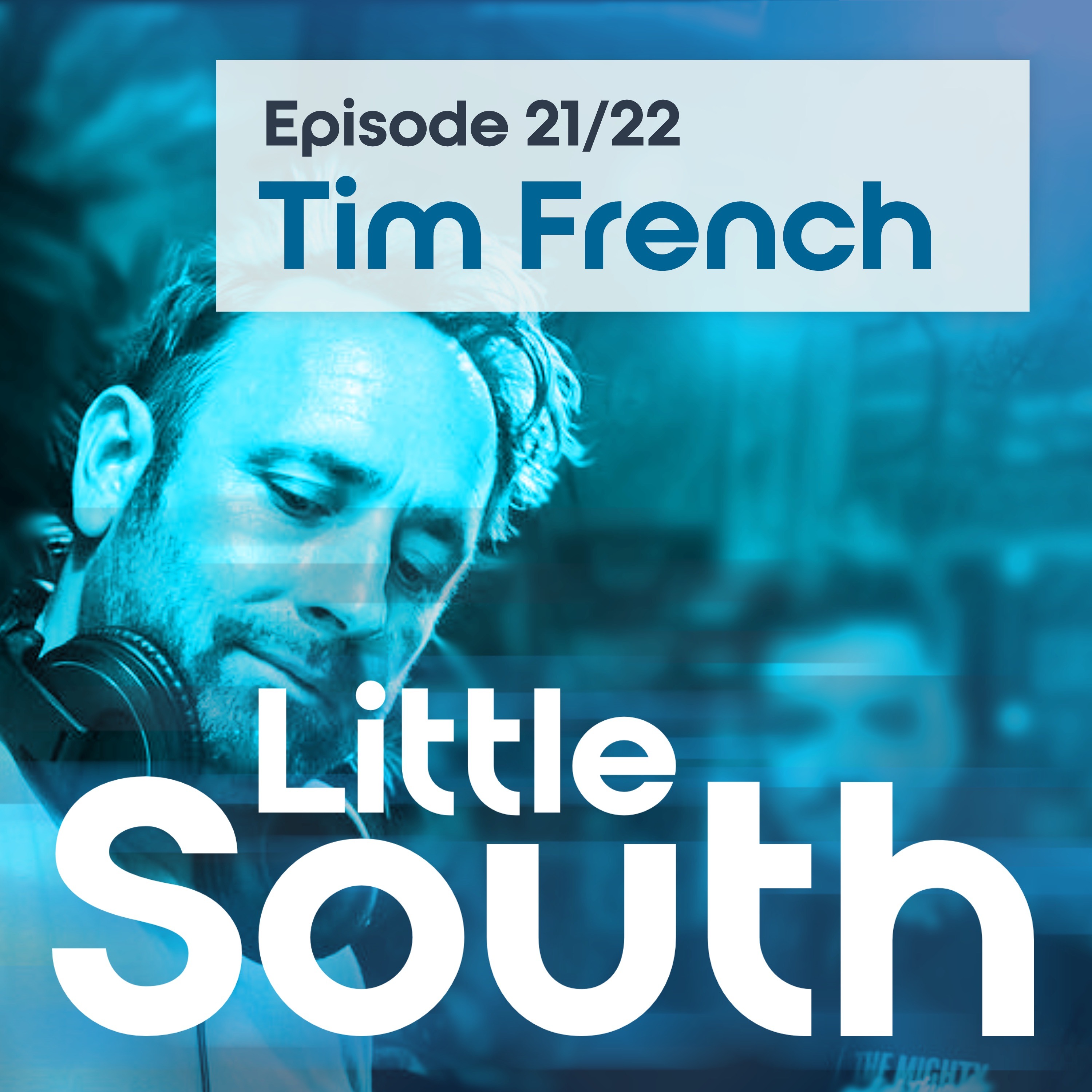 Episode 21/22 | Tim French | Podcast Mixes episode artwork