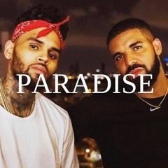 Drake X Chris Brown Type Beat - Paradise - MacOne