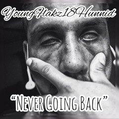 Never Goin' Back