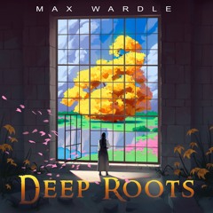 Deep Roots