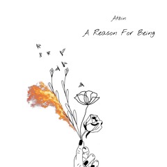 A Reason For Being