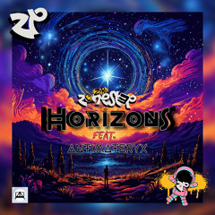 AntiMateryX - Horizons - Ft. Zonestep - (Original Mix)(150 Bpm)