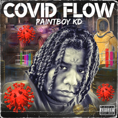 Paintboy KD - Covid Flow