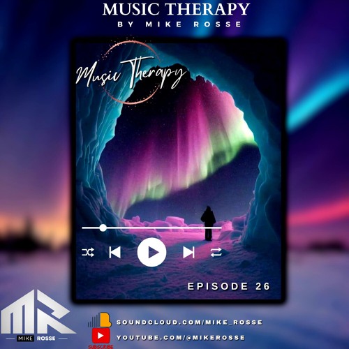 Music Therapy by Mike Rosse vol.26