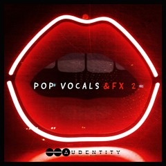 Audentity Records - Pop Vocals & FX 2 Full