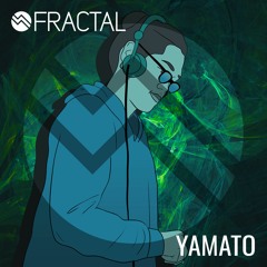 YAMATO / THE FRACTAL SHOW ON TOXIC SICKNESS / DECEMBER / 2020