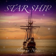 STAR SHIP