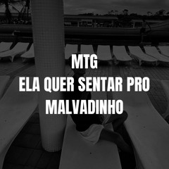 ' MTG - ELA QUER SENTAR PRO MALVADINHO [@jldobgdj & @coreanooficialdj] "DUPLA DA COLINA⛰️"