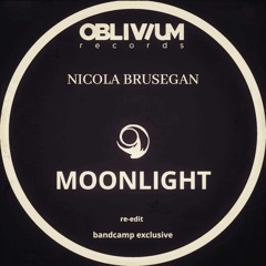 NICOLA BRUSEGAN -Moonlight- "re-edit"