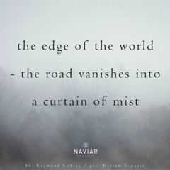 The Edge Of The World ( Naviarhaiku 422 )