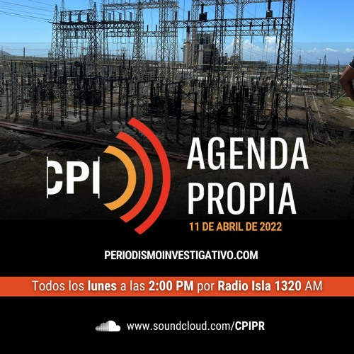 Agenda Propia 11.4.22-Retrasada la recuperacón del sistema eléctrico  y sobrecargados  los Maestros