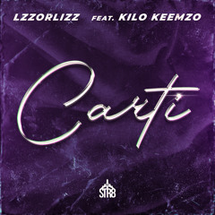 Carti (Remix) [feat. Kilo Keemzo]