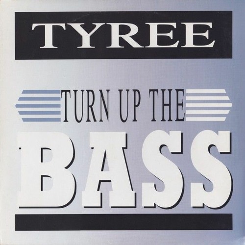 tyree cooper - Turn Up The Bass Fast Eddie Scratch It Up mix (1990)