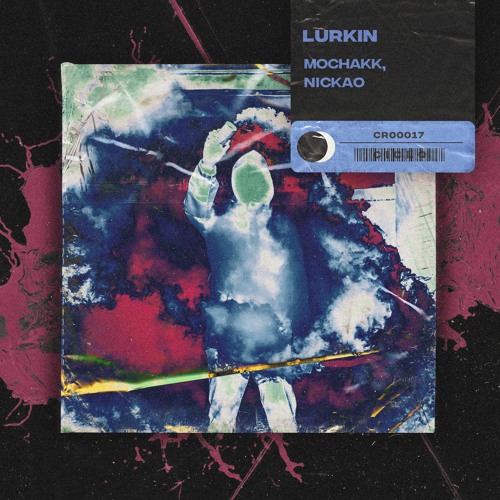 Mochakk, Nickao - Lurkin (Extended Mix)