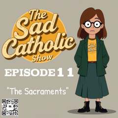 011 SCS The Sacraments