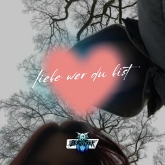 Liebe Wer Du Bist [HARDTEKK] (Track Für Oli)