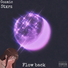 Flow back(feat.Stxrz)
