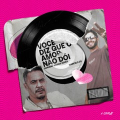 Marcelo D2 - Você Diz Que O Amor Não Doi (Adriano Ramos Remix)