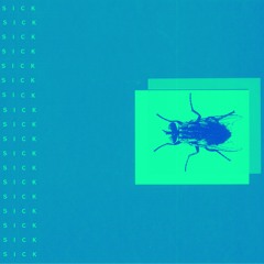 SICK (Bruce Glenny Remix)