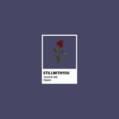 Still With You (COVER)