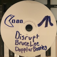 Disrupt - Bruce Lee (Doppler Bootleg) [Free Download]