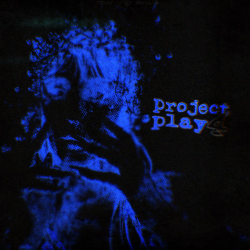 PROJECT4PLAY - DUH [BARLOSS+NOFRIENDS+THR6X]