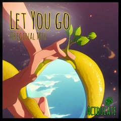 Let You Go