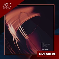 PREMIERE: Auf - Reminisce (Original Mix) [sequence Music]