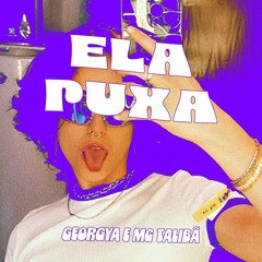 ELA PUXA