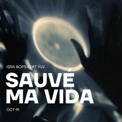 SAUVÉ MA VIDA ( AVEC YV2 )