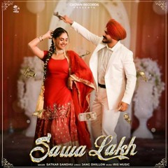 Sawa Lakh SATKAR SANDHU