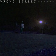 Wrong Street