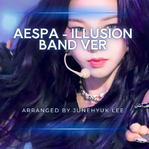 Aespa Illusion Arr